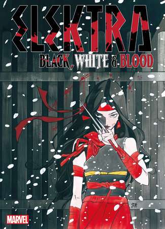 ELEKTRA: BLACK, WHITE & BLOOD #4 MOMOKO VARIANT B6